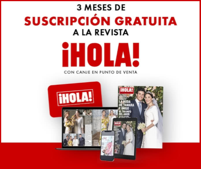 Get a free 3 month subscription to ¡Hola magazine
