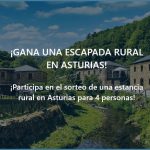 Raffle for a stay in Asturias for 4 people