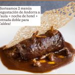 Gastronosfera raffles off 2 tasting menus from Andorra to Taula